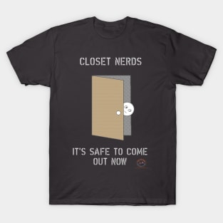 Closet Nerds T-Shirt